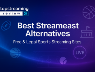 Best Streameast Alternatives