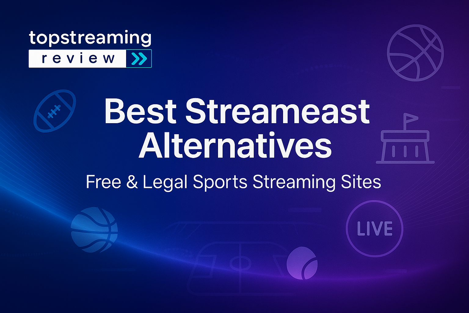 Best Streameast Alternatives