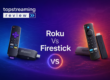 Roku vs Firestick