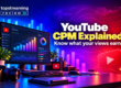 YouTube CPM and RPM guide with revenue analytics dashboard