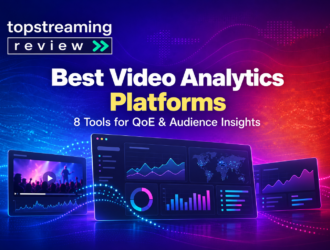 Best video analytics platforms: eight tools for streaming QoE and audience insights.